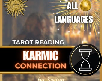 Karmic Connection Tarot Reading Past Life & Soul Contract Insight