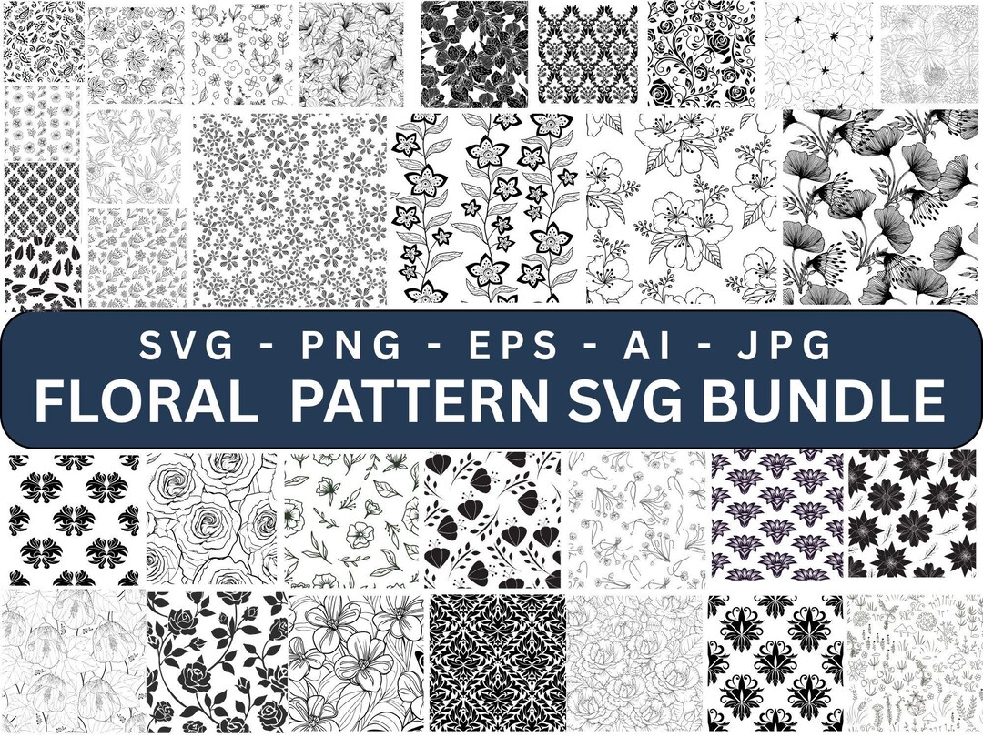 Svg Cut File Pattern Floral Pattern SVG Bundle, Cut Files for Cricut and Silhouette, PNG ...