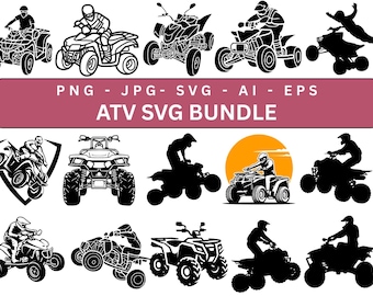 ATV Svg PNG Bundle, ATV Clipart Side by Side, Quad Svg, Digital Download for Cricut Silhouette, commercial use, Atv Owner Svg