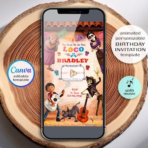 May include: A smartphone displays a colorful birthday invitation template. The design features animated characters, the text "LOCO BRADLEY," and RSVP details. Additional text includes "animated, customizable, birthday invitation template" and "Canva editable template."