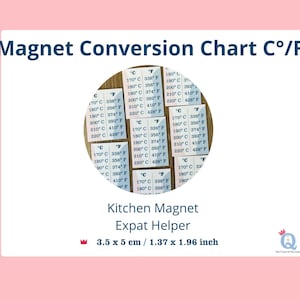 Può includere: Un magnete da cucina bianco con una tabella di conversione della temperatura Celsius e Fahrenheit. Il magnete è etichettato "Magnet Conversion Chart C°/F°" e "Kitchen Magnet Expat Helper". Misura 3,5 x 5 cm.