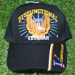 Dysfunctional Veteran Baseball Hat. Embroidered Dysfunctional Veteran Cap. Support and Honor Veterans. Military Cap. Gift for Veterans