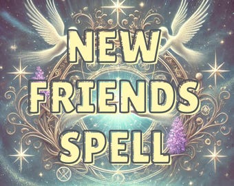 Sort de nouveaux amis : attirez de véritables amitiés et relations sociales, attirez de vraies amitiés, manifestez la magie de l'amitié, cercle social