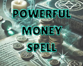 May include: A close-up image of a book with a pentagram symbol on the cover. The book is surrounded by stacks of coins and a candle. The text "POWERFUL MONEY SPELL" is superimposed on the image.