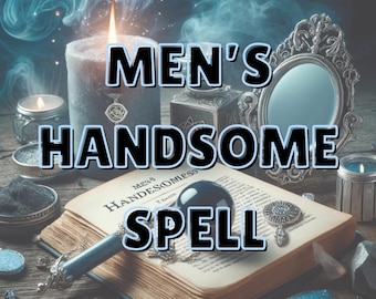 Sort de beauté extrême et puissant pour homme : augmentez la confiance en soi et l'attirance, rituel de beauté personnalisé pour homme, augmentez votre attrait