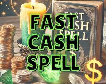 May include: A green candle with a yellow flame sits next to a book titled "Fast Cash Spell".  A stack of gold coins and a gold dollar sign are in the foreground.  The image is a representation of a money spell.