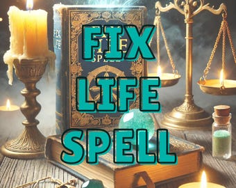 Réparer le sortilège de vie : réinitialisez, guérissez et attirez des changements positifs, guérissez, transformez et avancez, équilibrez et changez positivement, repartez à zéro