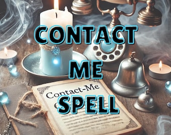 Sort de contact extrême et puissant – Reconnexion et communication ouverte, Attirer et reconnecter, Sort de communication personnalisé, Personnalisé