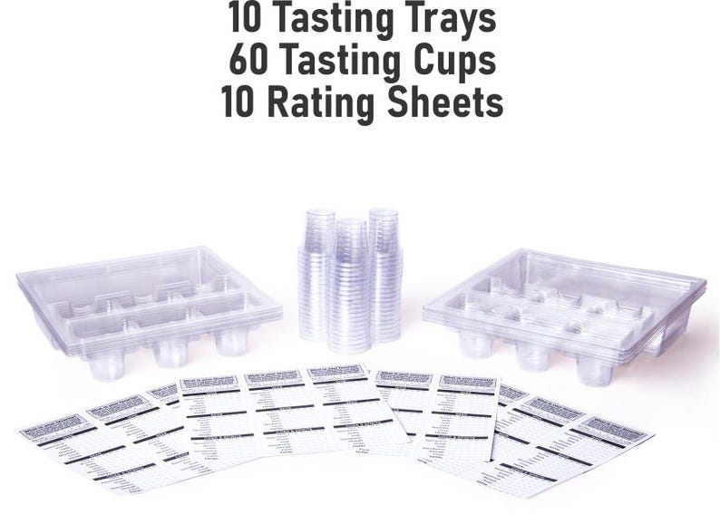 May include: A set of 10 clear plastic tasting trays, 60 clear plastic tasting cups, and 10 rating sheets for a blind taste test.