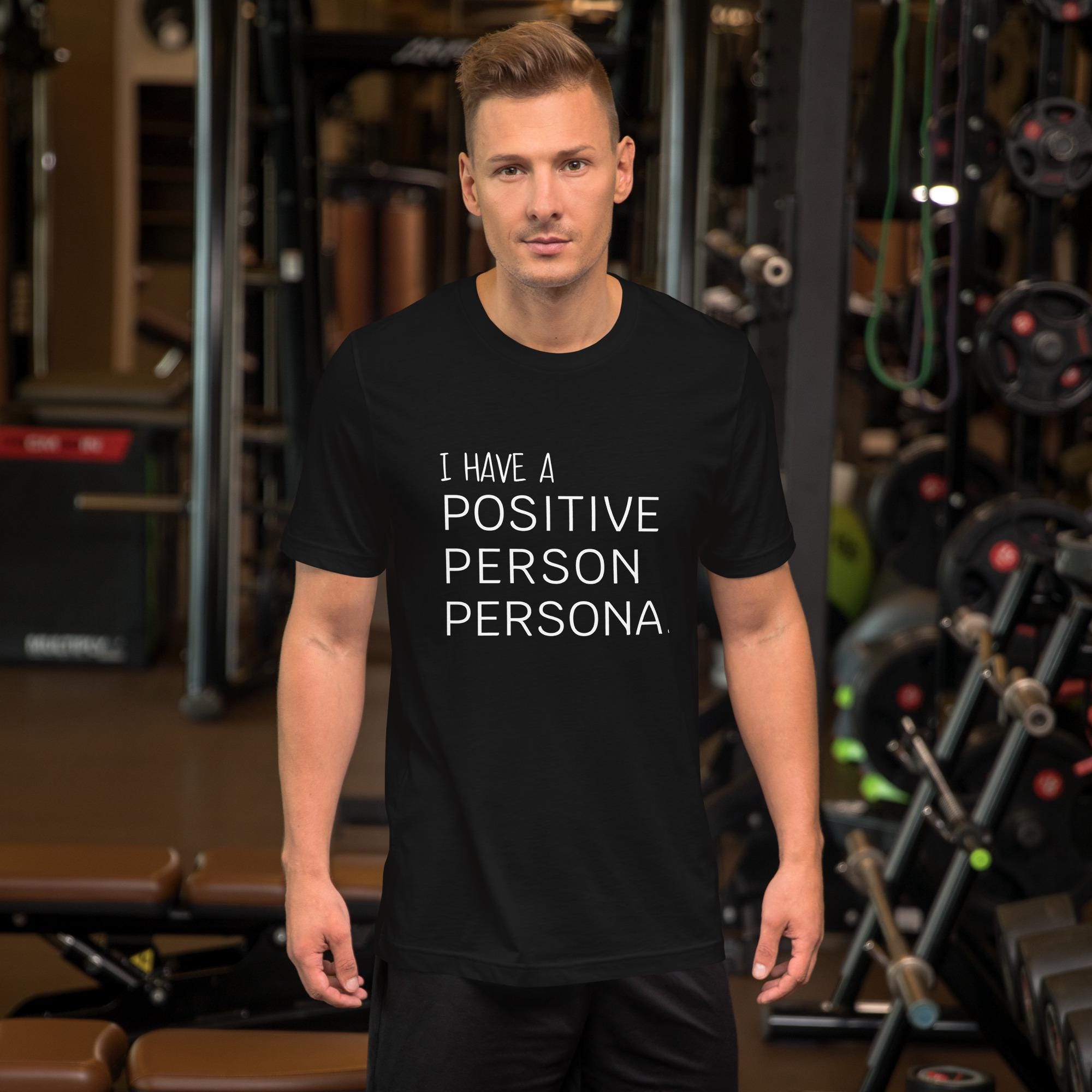 Positive Persona Unisex T-Shirt – Comfort Meets Confidence