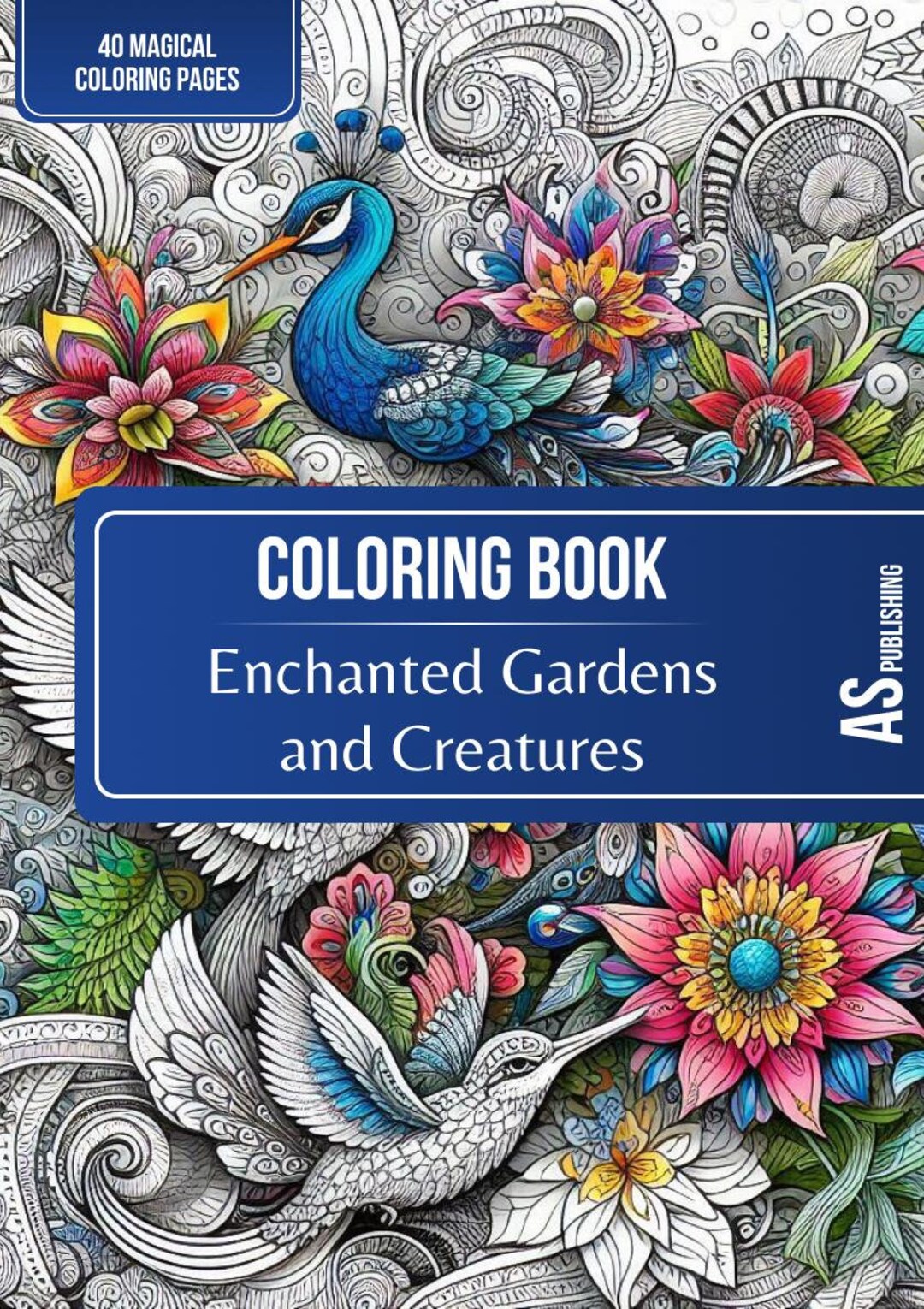 Enchanted Gardens and Creatures: Coloring Book With Fun, Easy, and ...