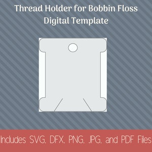 Thread holder floss bobbin