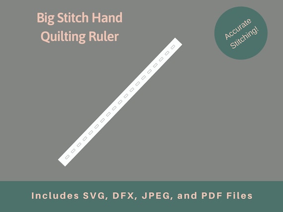 big stitch hand quilting ruler printable and cut file etsy