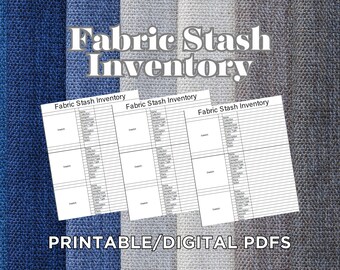 Fabric Stash Inventory to Keep Your Fabric Organized (Printable and Digital PDFs)