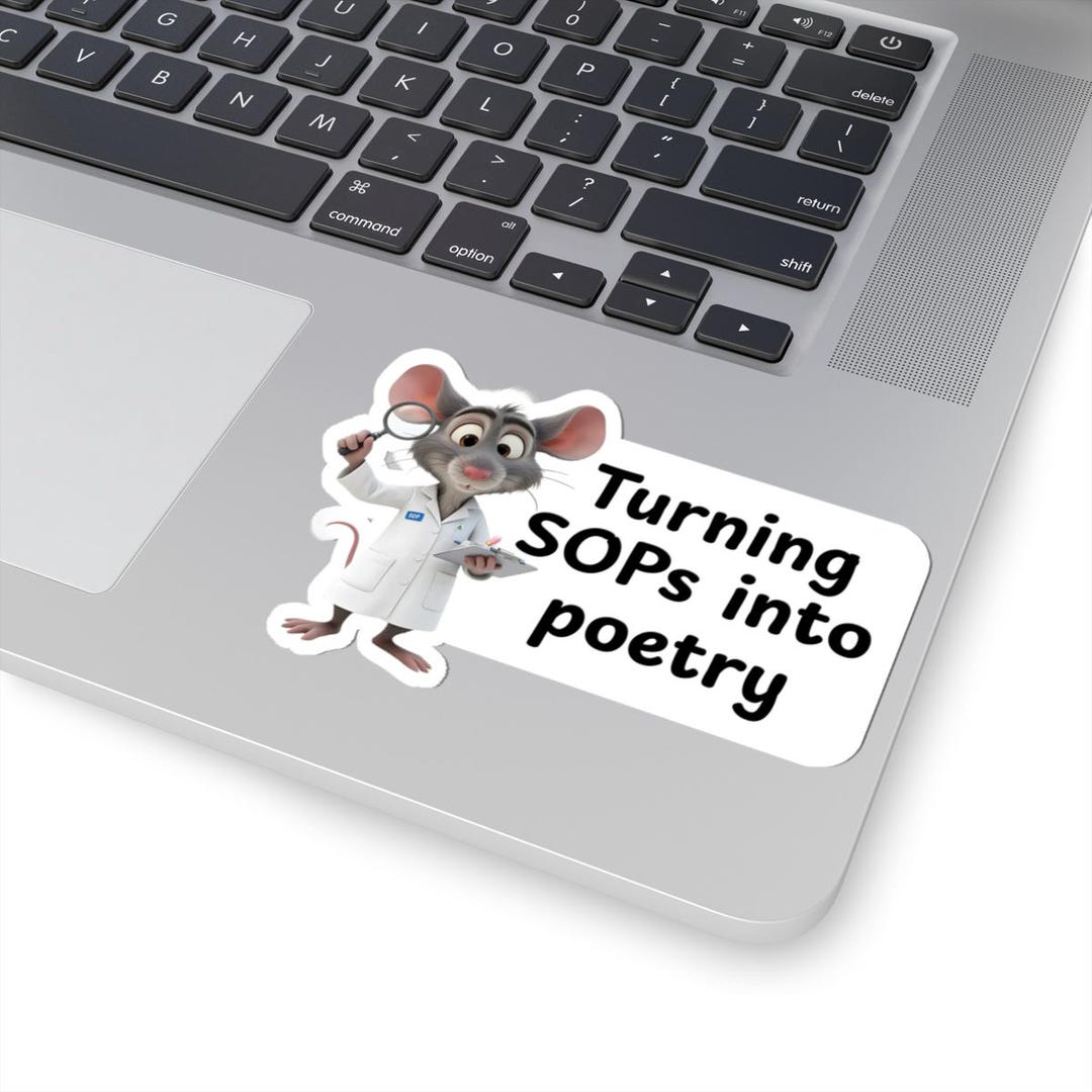 Turning Sops Into Poetry Quality Assurance Sticker Funny Sop Humor for ...