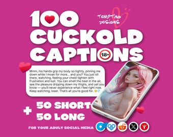 100 Cuckold Captions | Short + Long Unique, Findom & Femdom Communication Templates, Message Direct for Dommes, Onlyfans Ebook