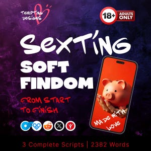 3 Soft Findom Sexting Scripts | Bundle Sexting Findom Guide Scenarios, PPV Ideas, Chat Prompts for OnlyFans, Femdom & Financial Domination