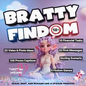 Bratty Findom-pakket | Findom-ideeën, bijschriften, femdom-ppv, eerste berichten, financiële taken, games | Sexting-script voor OnlyFans, maker voor volwassenen