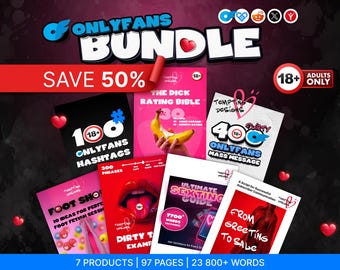 OnlyFans Bundle | Dirty Talk, Mass Messages, Sexting Guide, Foot Show Ideas, Dick Rating Scripts & Sales Blueprint