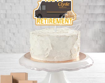 Personalized Retirement Cake Topper: UPS Delivery Truck Decor