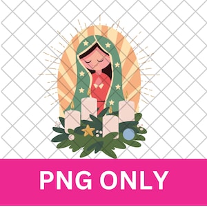Virgencita PNG, Sublimation image, Digital File, Cute religious image, T Shirt image, Virgen Mary, Clipart, Cartoon, Our Lady of Guadalupe