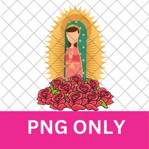 Virgencita  PNG, Sublimation image, Digital File, Cute religious image, Mother of God, Virgen Mary, Clipart, Cartoon, Our Lady of Guadalupe