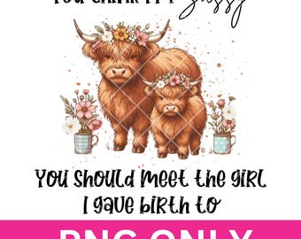 Sassy Mom & Daughter Highland Cow PNG: Sarcastic Design (Digital Download)