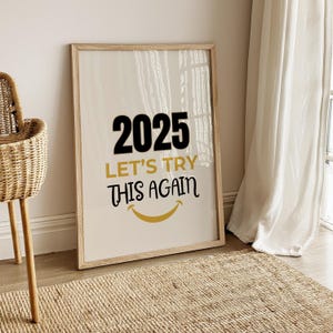 2025 Motivazionale Capodanno Wall Art Stampabile / Citazione Ispiratrice Download Digitale / Poster Tipografico Positivo per Arredamento Ufficio Casa
