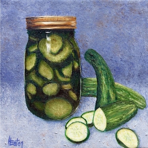 Pickles, Cucumbers, 10x10, Still Life Kitchen Decor, Jar of Pickles, Home Canning, Glass Jar,  Mason Jar, Original Oil Painting, Helen Eaton