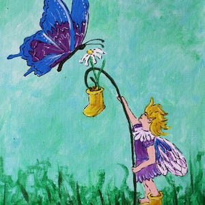 May include: An acrylic painting depicts a fairy offering a flower to a blue and purple butterfly. The fairy, with blonde hair and purple attire, stands in a grassy field. A yellow boot holds the flower. The background is a light green.