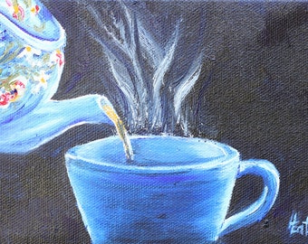 Hot Tea, Teapot, Cup of Tea, Original Oil Painting, 5"x 7", Kitchen Decor, Wall Art, Tea Time, Steam, Drink, Black background, Helen Eaton