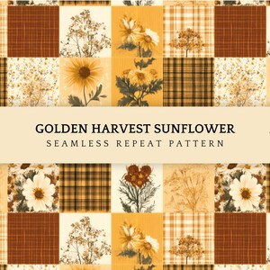 Könnte beinhalten: Ein nahtloses Wiederholungsmuster aus einem Raster von Quadraten mit abwechselnden Designs aus Sonnenblumen, Wildblumen und braunem Karomuster. Der Text lautet: ORIGINAL ARTWORK by PatternEleven, GOLDEN HARVEST SUNFLOWER SEAMLESS REPEAT PATTERN, 4800 x 4800 px, 300 dpi.