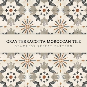 May include: Gray terracotta Moroccan tile seamless repeat pattern. The design features a repeating pattern of floral and geometric shapes in gray, brown, and beige. The text "GRAY TERRACOTTA MOROCCAN TILE SEAMLESS REPEAT PATTERN" is displayed on a beige banner.