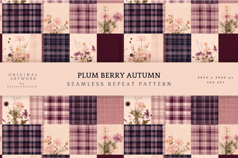 May include: A seamless repeat pattern titled PLUM BERRY AUTUMN by PatternEleven, featuring a grid of alternating squares. The design displays dark purple plaid squares alongside light cream squares decorated with delicate floral illustrations.