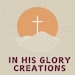 In His Glory Creations