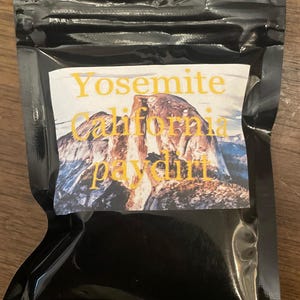 Unsearched Yosemite gold paydirt with gold added