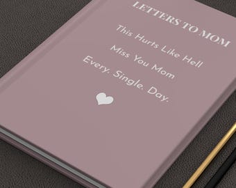 Mom Grief Journal Loss of Mother Sympathy Gift Loss of Mother After Loss of Mom Personal bereavement gift Mom Memorial Gift