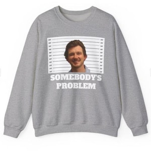 Somebody&#39;s Problem Crewneck