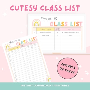 Könnte beinhalten: Eine digitale, druckbare Klassenlisten-Vorlage mit einem pastellfarbenen Regenbogen-Design. Der Text "Cutesy Class List" steht oben, mit "Room 12" und "Class List" angezeigt. Die Vorlage enthält Felder für den Namen des Schülers, die Klassenstufe und Notizen. Der Text "Editable on Canva" ist ebenfalls sichtbar.