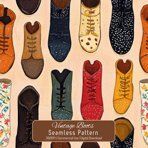 May include: A seamless pattern featuring various vintage boots in shades of brown, orange, red, and blue. The boots have different designs, including lace-up styles and heart-shaped tops. The text "Vintage Boots Seamless Pattern" is displayed.