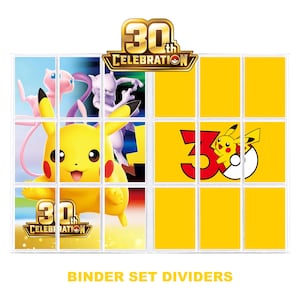 May include: A set of trading card binder dividers featuring a 30th Celebration logo, illustrations of Pikachu, Mew, and Mewtwo, and a large red number 30 with a Poké Ball graphic on a yellow background. The text BINDER SET DIVIDERS is visible.
