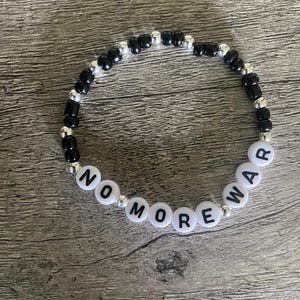 No More War Bracelet, Activist Bracelet, Free Speech, Eat The Rich, Political Corruption, Political Statement, Anti Facisim, No Kings