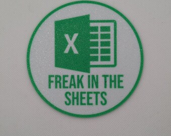 Excel "Freak In The Sheets" Coaster - 3D Printed Office Work Humour HR IT BDSM Kink Spreadsheet Funny Microsoft Collectible House Bar Decor