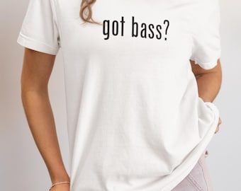 Camiseta Got Bass Rave: Camiseta de festival EDM Dubstep - Camiseta unisex Basshead