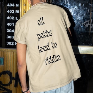 All Paths Lead to Riddim T-Shirt, Bass Music Rave Tee, Dubstep Festival Shirt, EDM Headbanger Graphic Top, Rave Fashion