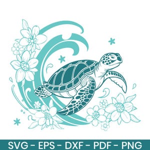 Floral Sea Turtle SVG, Beach Turtle with Flower,Ocean Animal Clipart, Sea Animal Vector, Digital Download, DXF,EPS,png,pdf, Instant Download