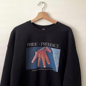 Pride and Prejudice Hand Flex Sweatshirt: Book Lover Apparel