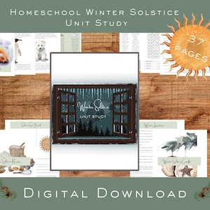 May include: Homeschool Winter Solstice Unit Study digital download with 37 pages of activities and crafts. The cover features a watercolor illustration of a window with a view of a snowy forest.