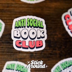 Anti Social Book Club Aufkleber, Buchliebhaber Booktok Aufkleber Glänzender Mattwasserfester Aufkleber