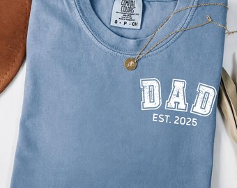 Custom Dad Shirt Comfort Colors Personalized Dad Shirt Custom Text Fathers Day Gift for Dad Fathers Day Family Shirt Granpa Shirt Father Tee